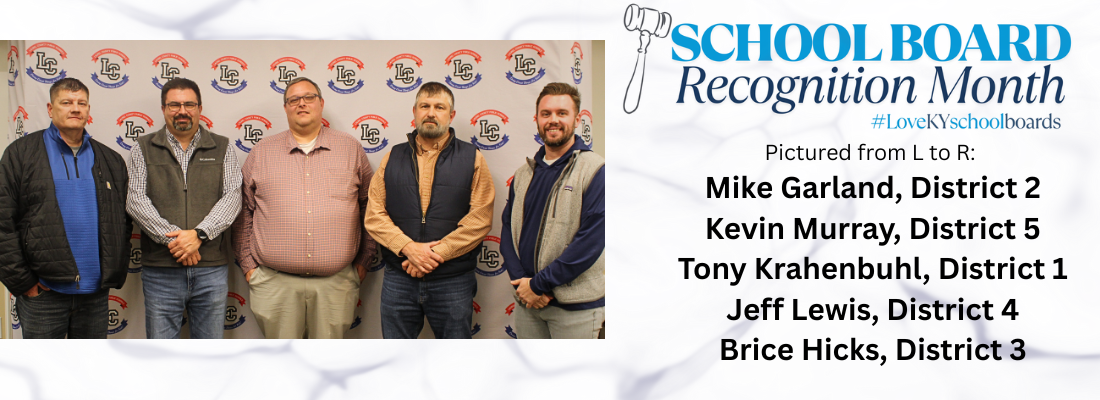 School Board Recognition Month logo with picture of board members in front on LCPS background