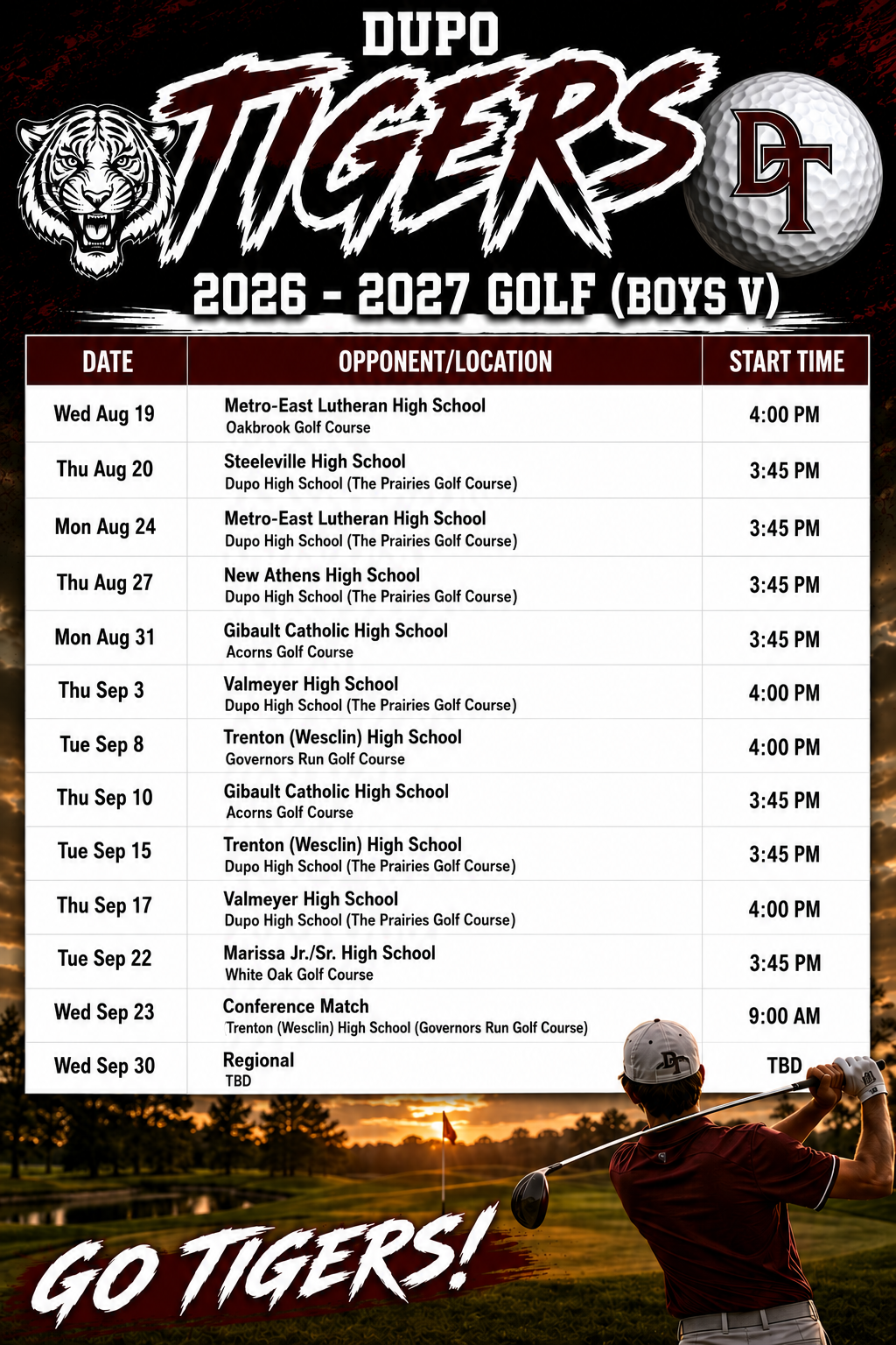 Poster with a tiger logo and a golf ball. "DUPO TIGERS 2026-2027 GOLF (BOYS V)" at top. A table lists dates, opponent, location, and start times. A golfer swings a club.