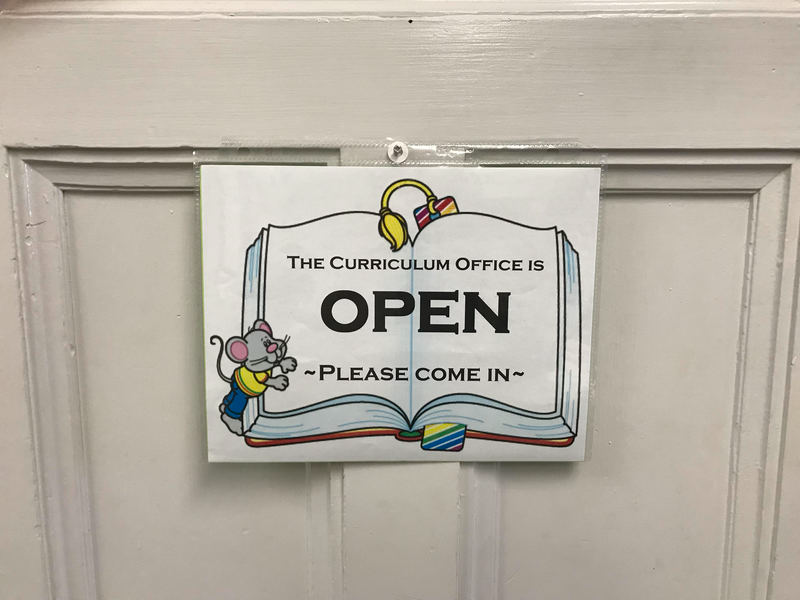 The Curriculum office is Open, please come in