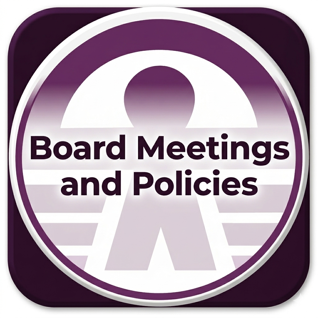 Board Meetings and Policies