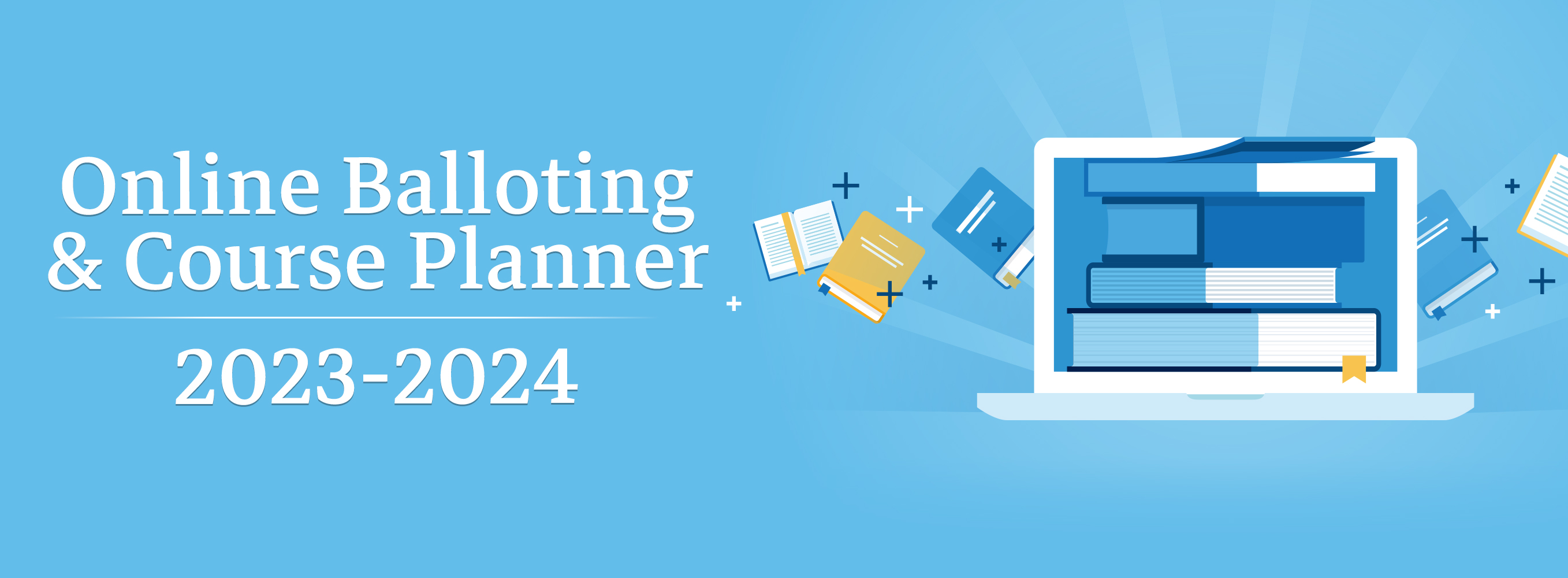 Online Balloting for 2023-2024 - Course Planner gallery banner