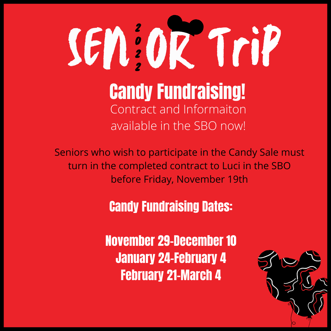Senior Trip 2022 Candy Fundraising Dates flyer