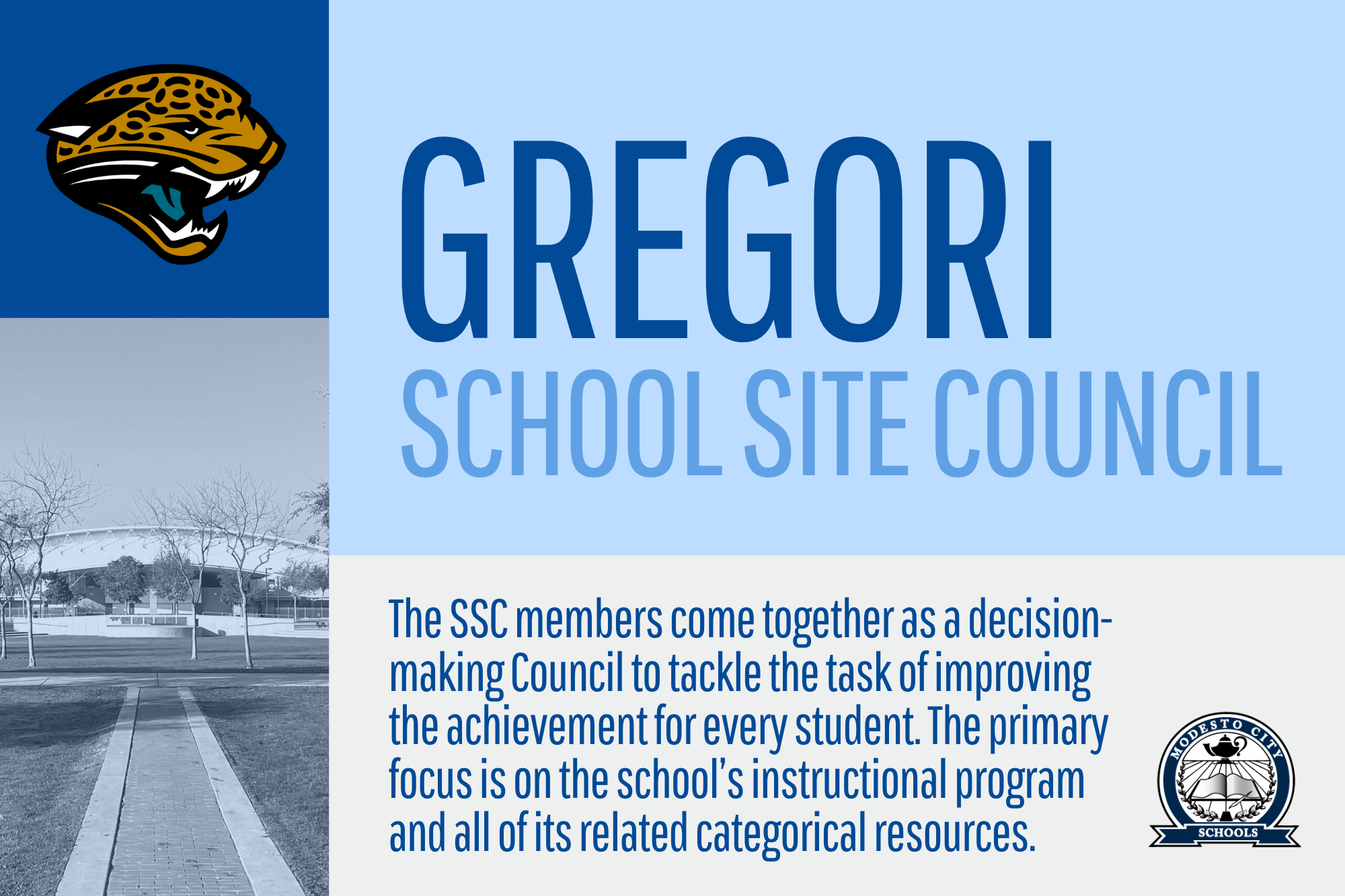 Gregori School Site Council - decision making team improving achievement for every student