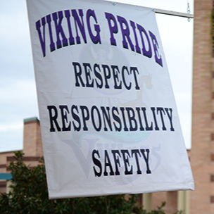 Viking Pride Respect Responsibility Safety on a sign