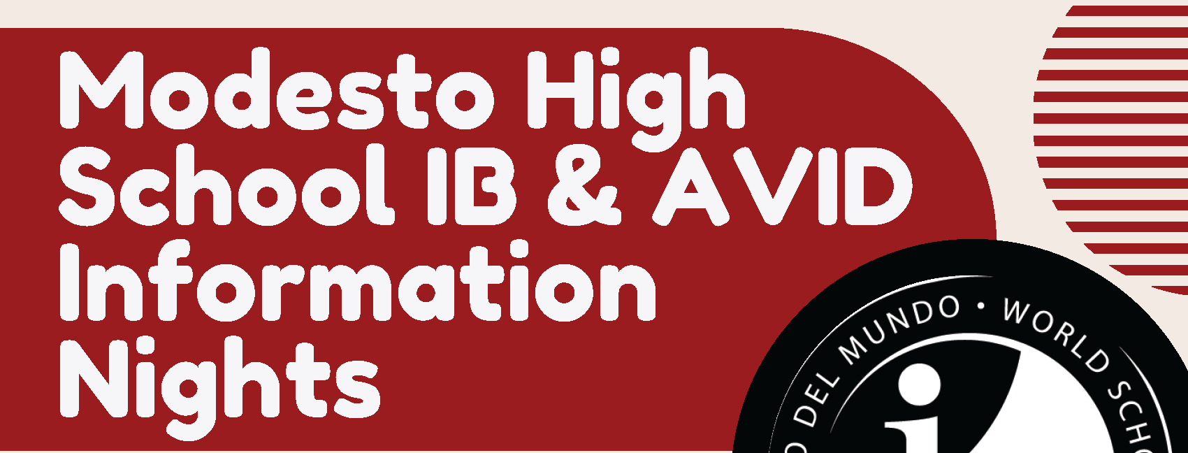 Modesto High School IB & AVID Information Nights