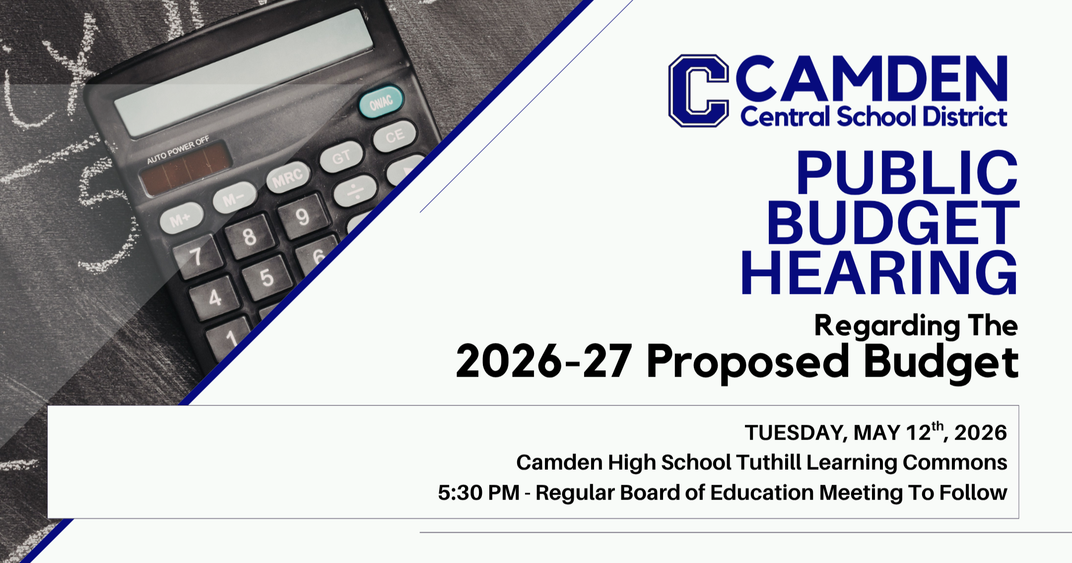 	 Public Hearing Regarding Budget, 5:30 p.m., CHS Library Media Center.