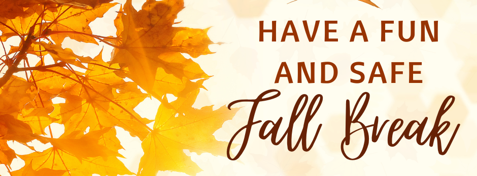 Fall Break