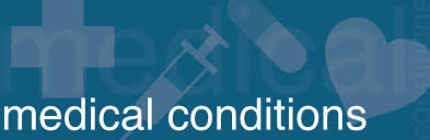 medical conditions