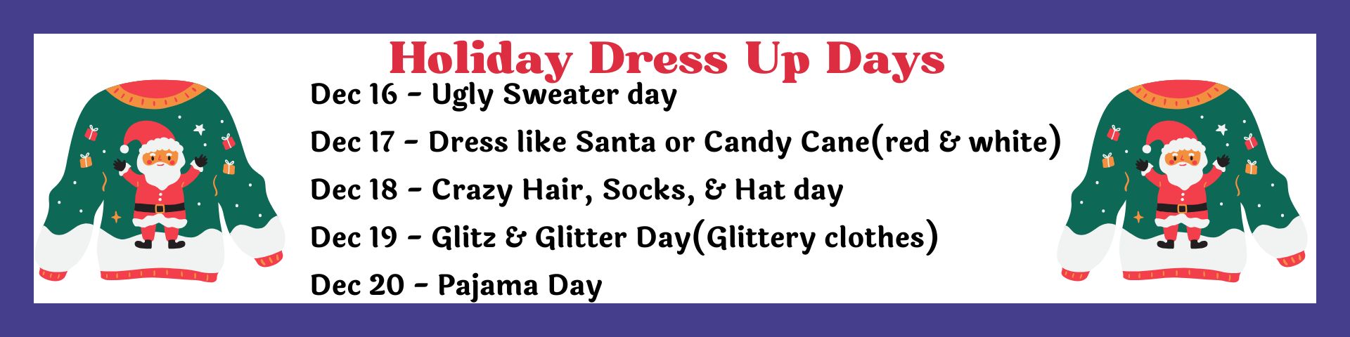 Dress-Up days