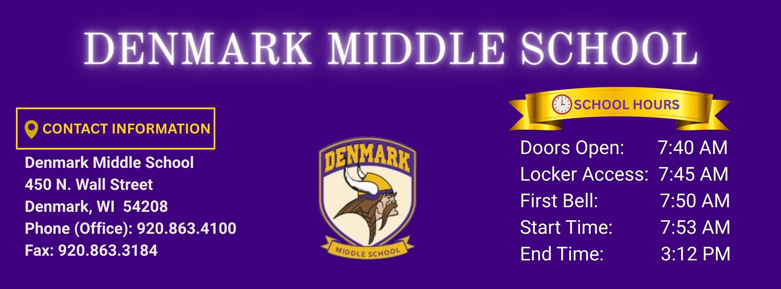 Purple background with white text displays Denmark Middle School's contact details and school hours. Logo features a Viking emblem.