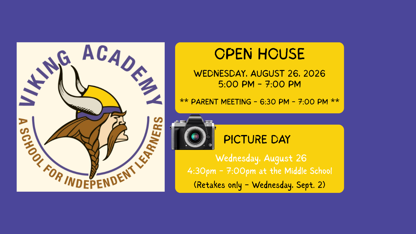 Two banners on a blue background. One shows a Viking logo and the other lists open house and picture day dates.
