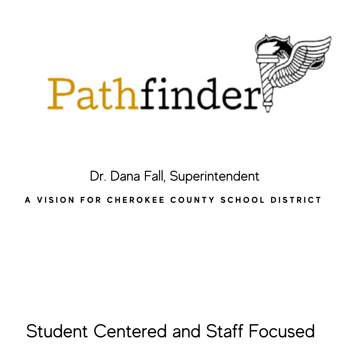 Pathfinder - A Vision for Cherokee County School District