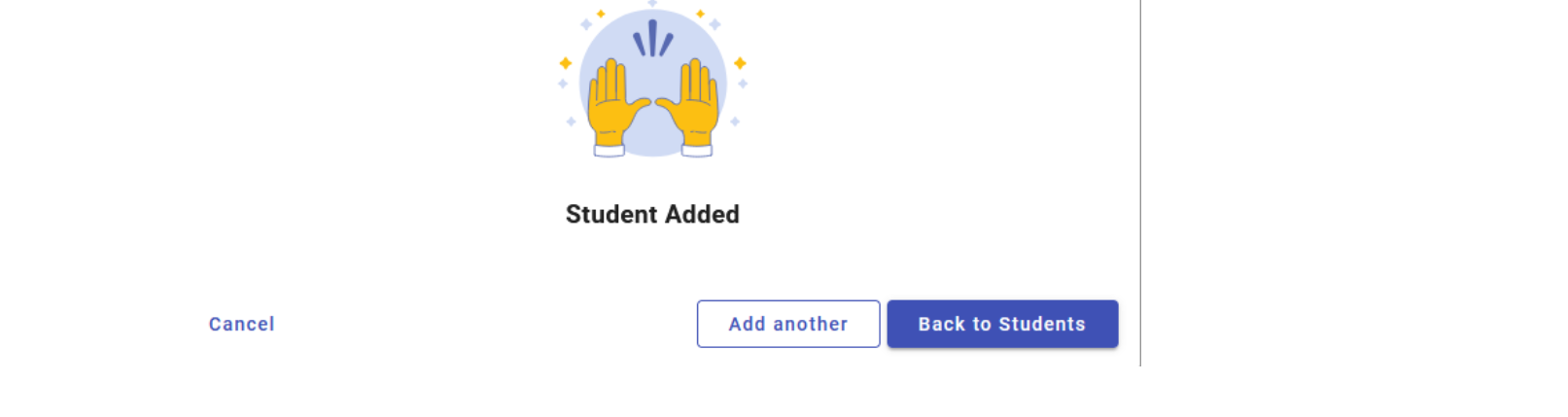 Once your student is added, click Back to Students. You will have to repeat this process for each student.