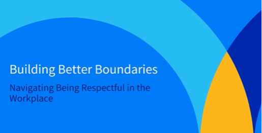 Building Better Boundaries