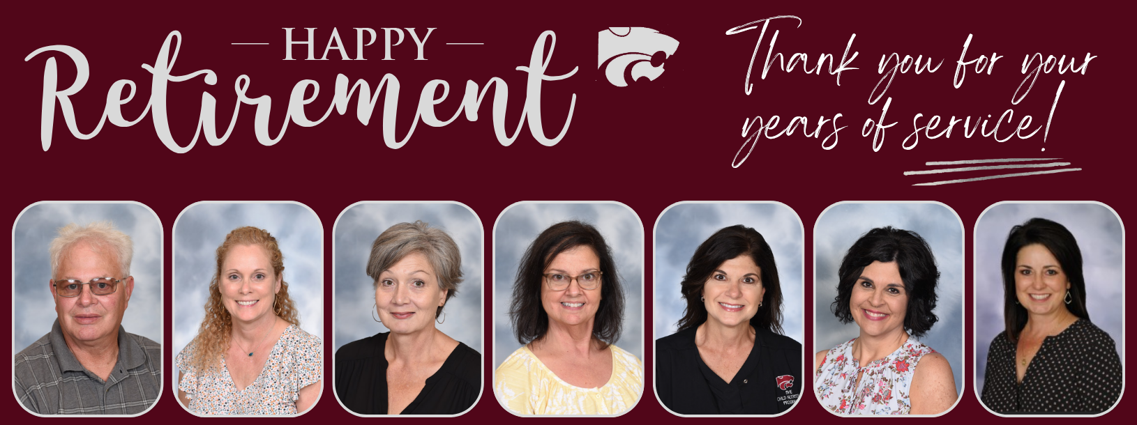 Happy Retirement, thank you for your years of service