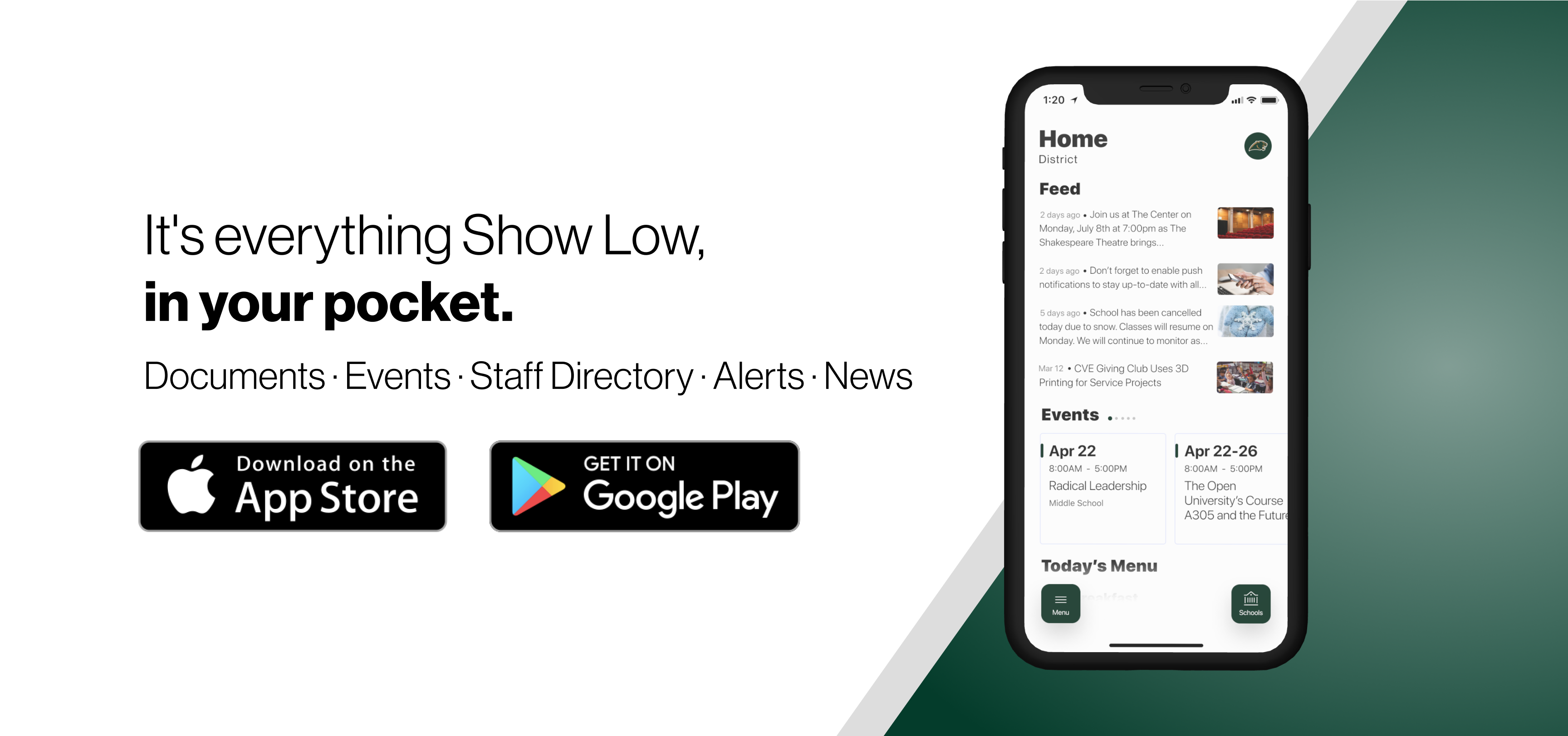 It's everything Show Low in your pocket. Download the mobile app today! 
