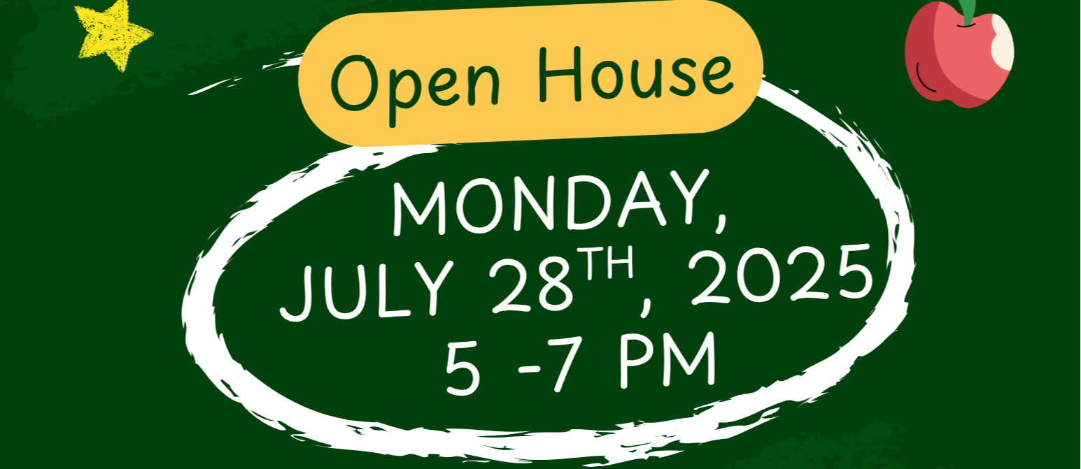 25-26 Back to School Open House