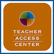 Teacher Access Center