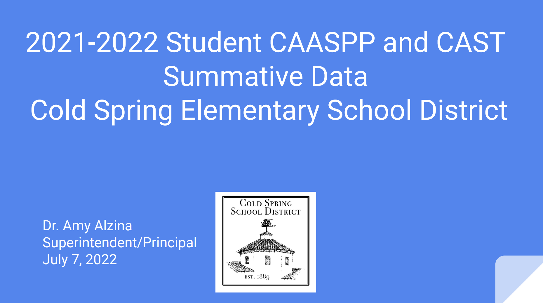 2021-2022 CAASPP and CAST Data