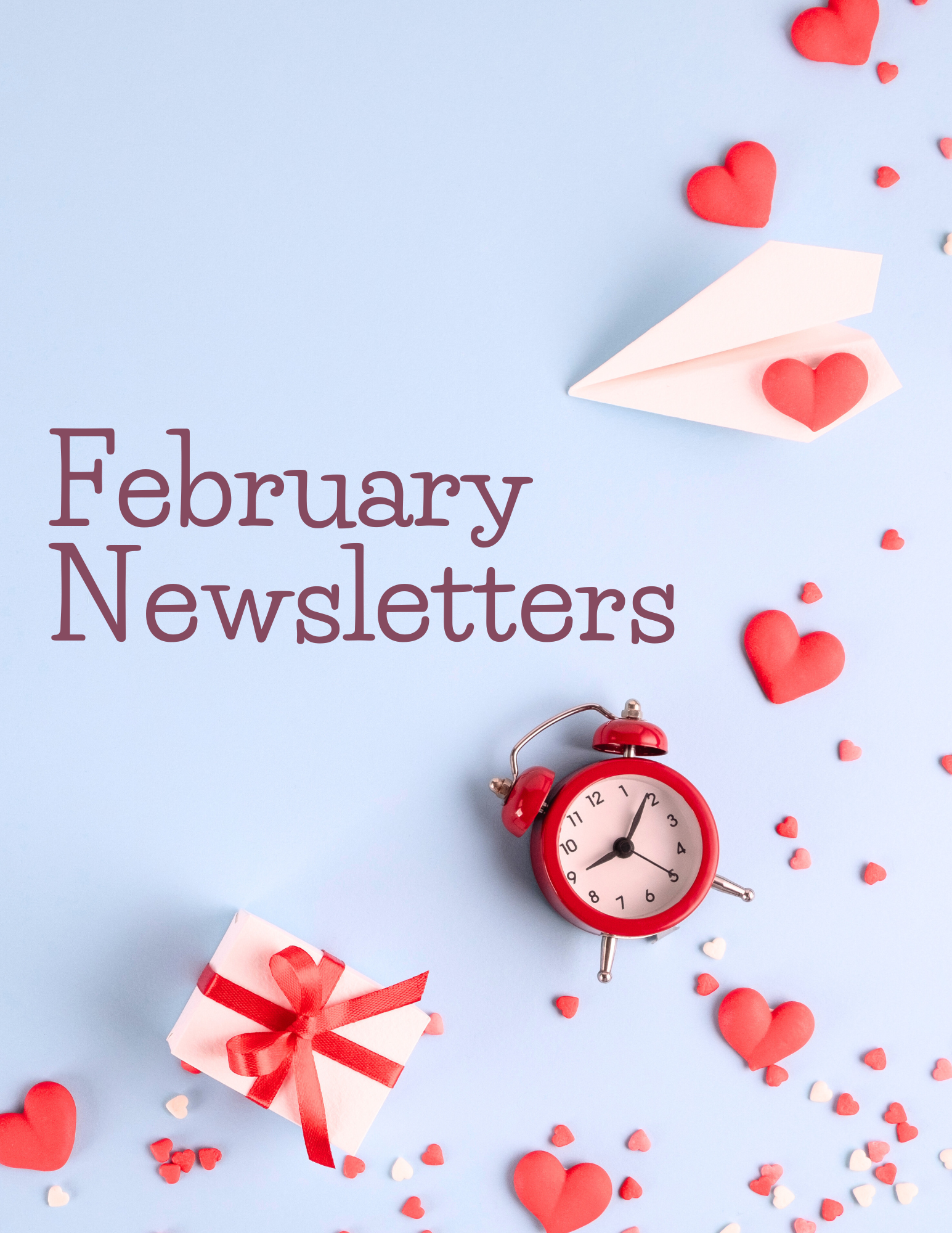 February Newsletters