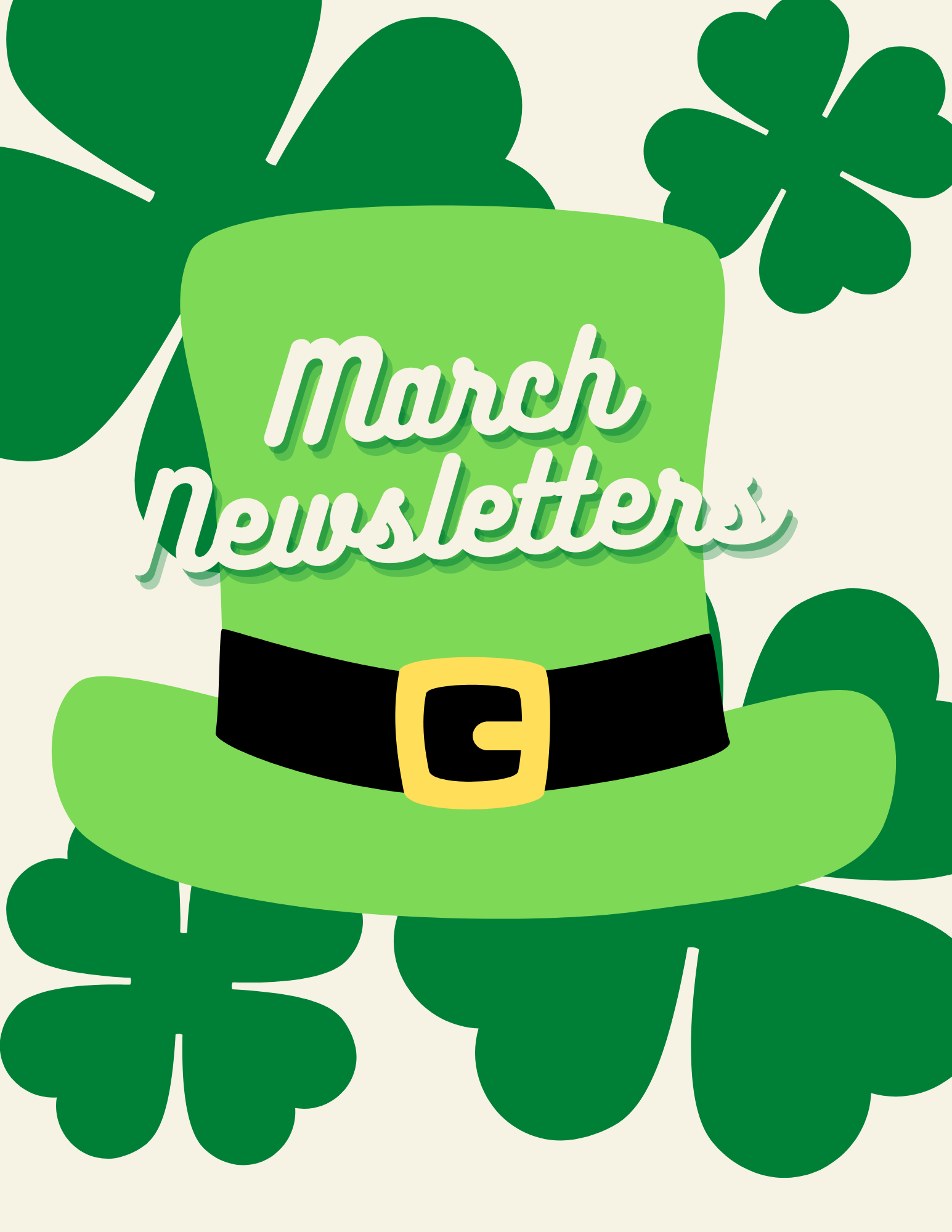 March Newsletters