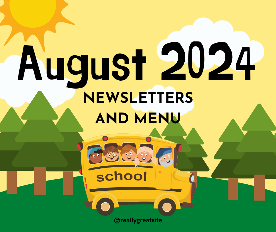 August Newsletters and Menu