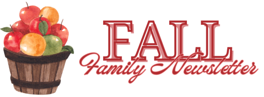 Fall Family Newsletter