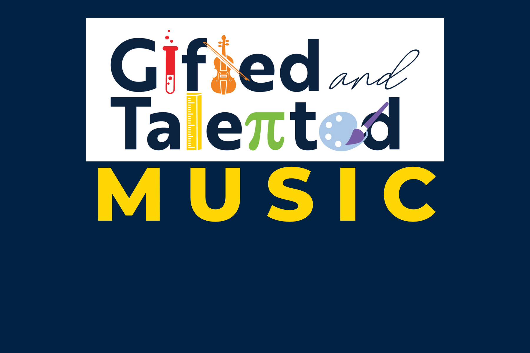 Gifted and Talented Music