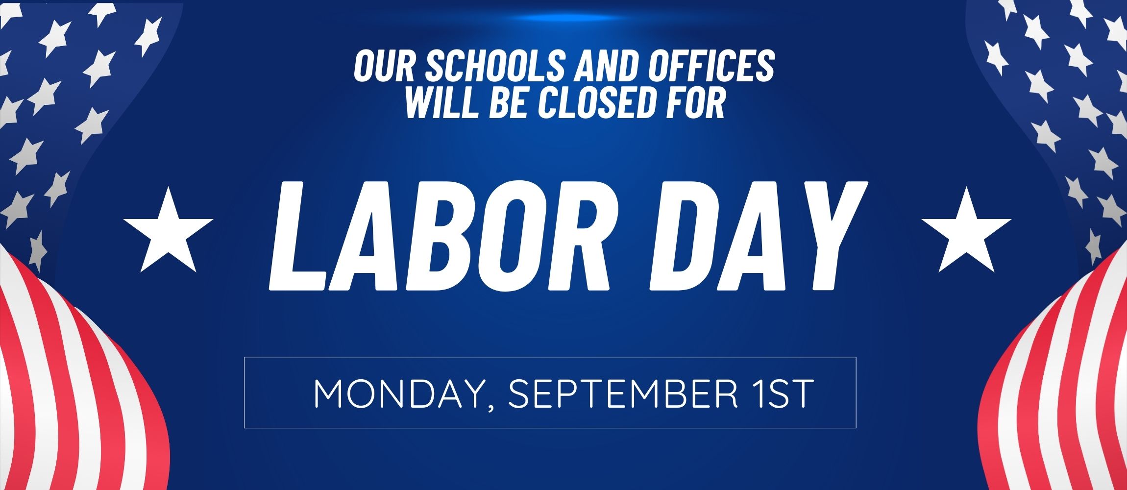 Closed for Labor Day