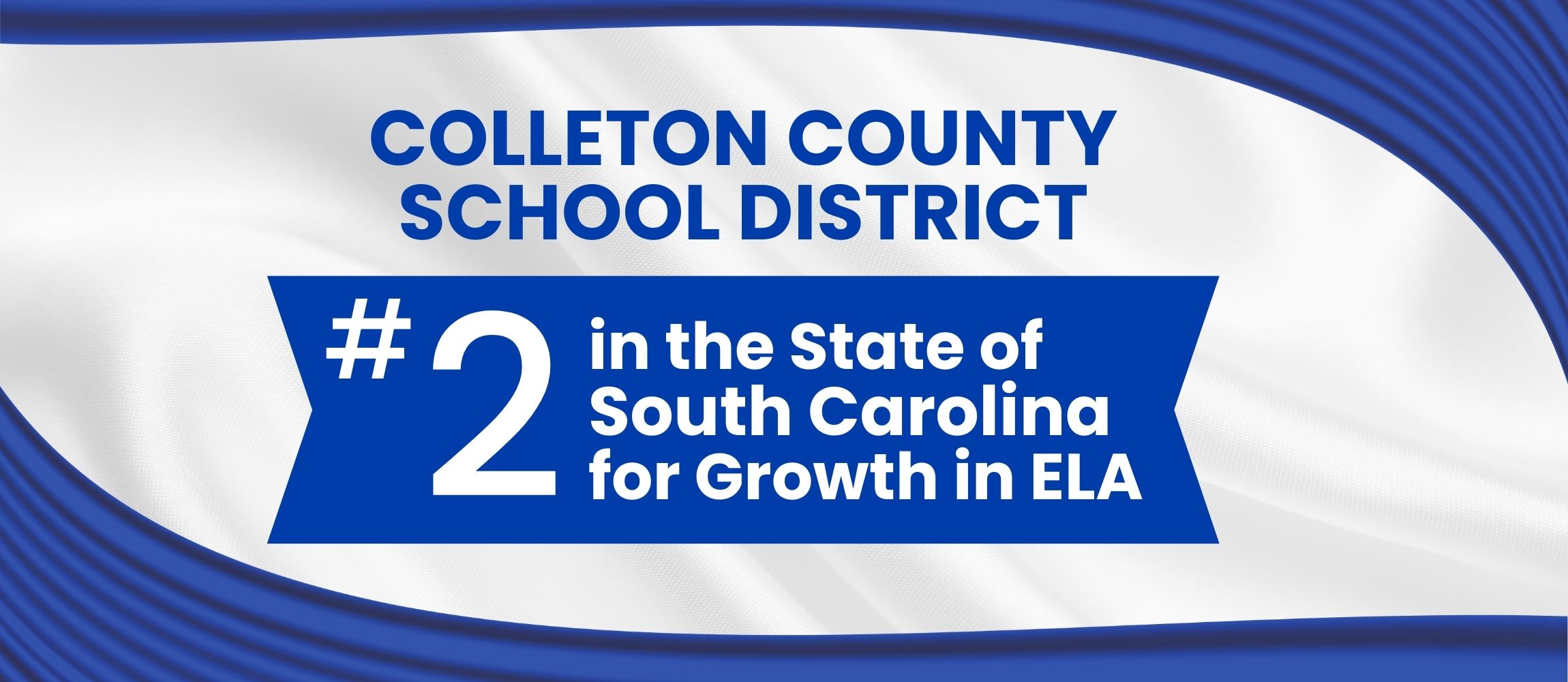 Colleton #2 in ELA Growth