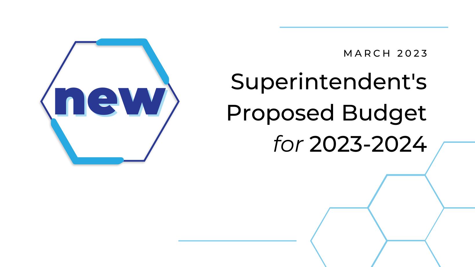 Announcement: Superintendent's Budget Proposal for 2023-24 Available Now