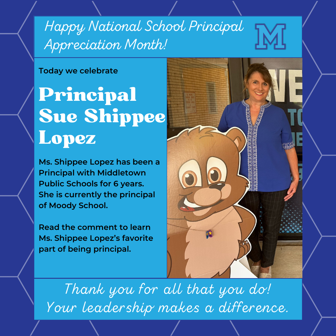Principal Appreciation Month - Sue Shippee Lopez