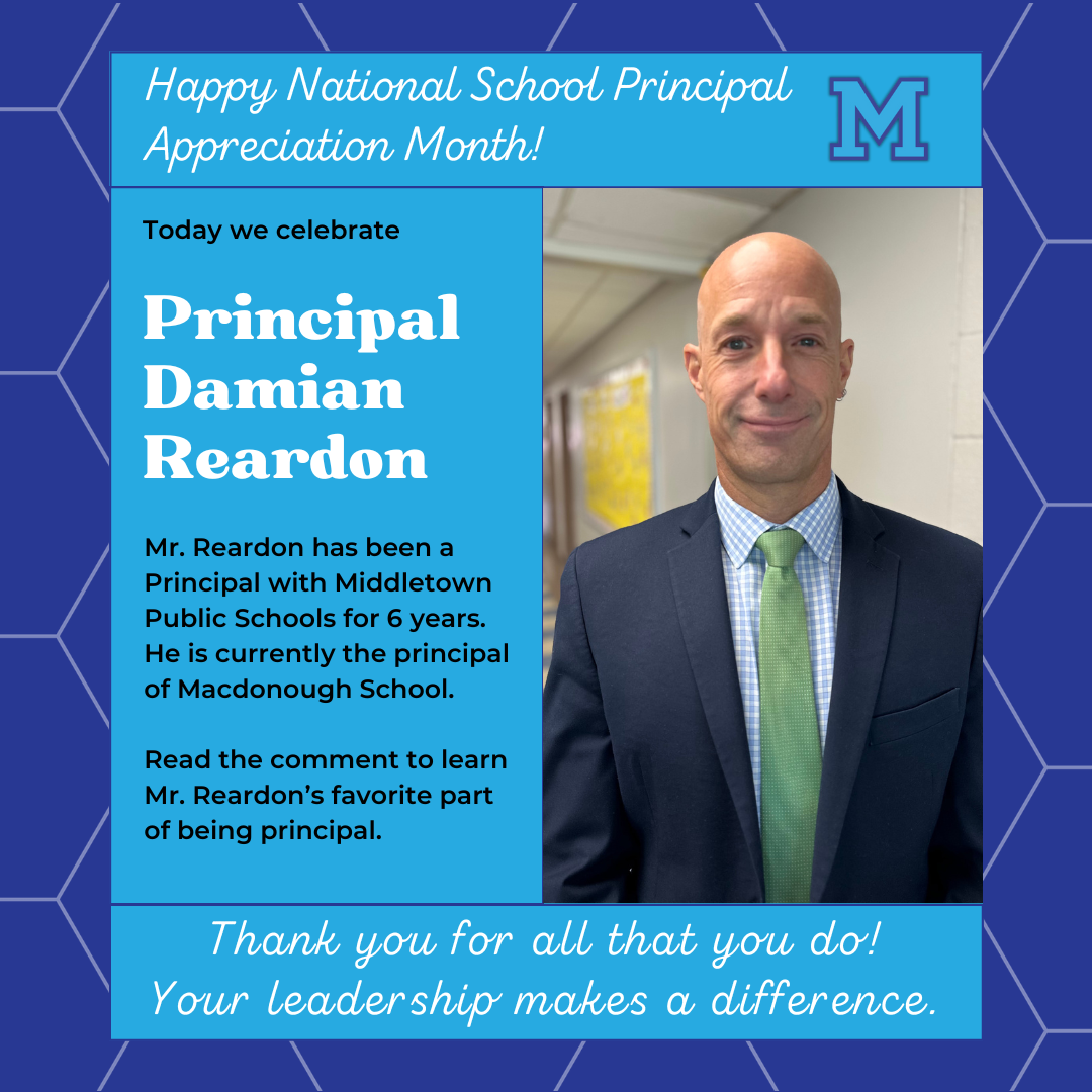 Principal Appreciation Month - Damian Reardon