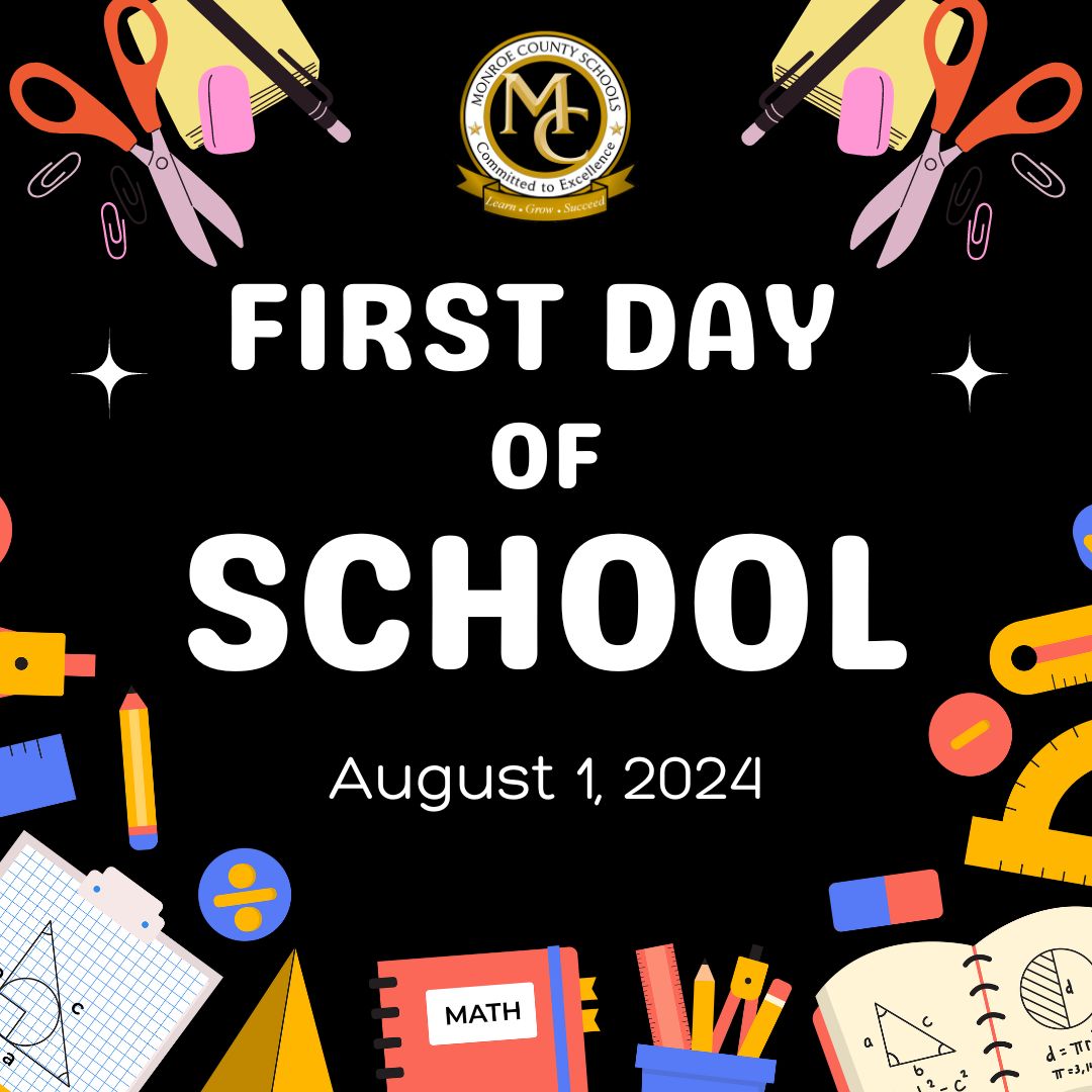 First Day of School August 1, 2024