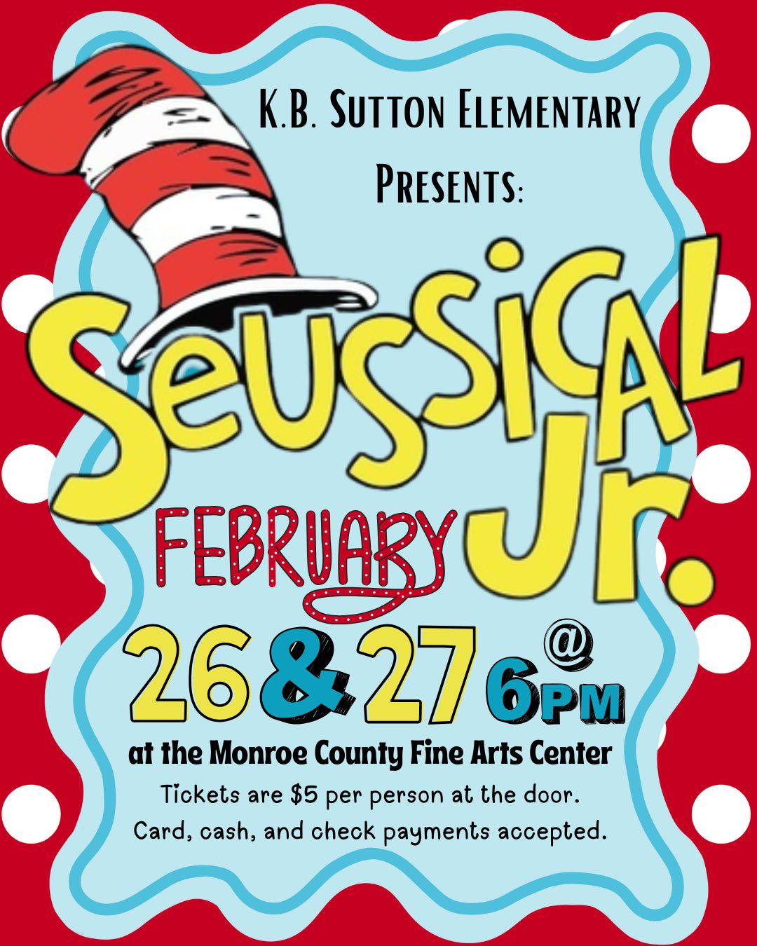 KBS presents Seussical Jr. on February 26 and 27