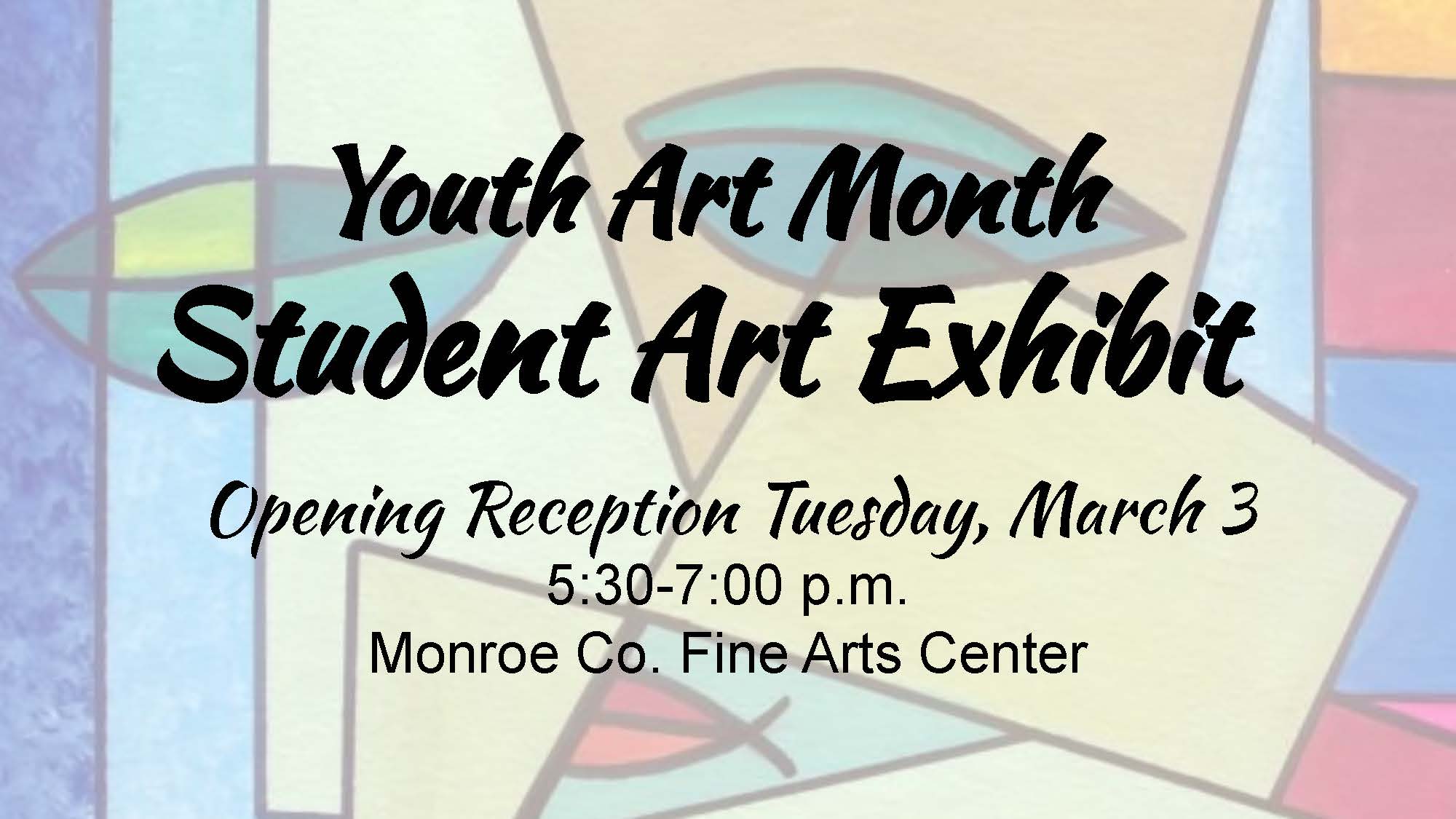 Youth Art Month Exhibit