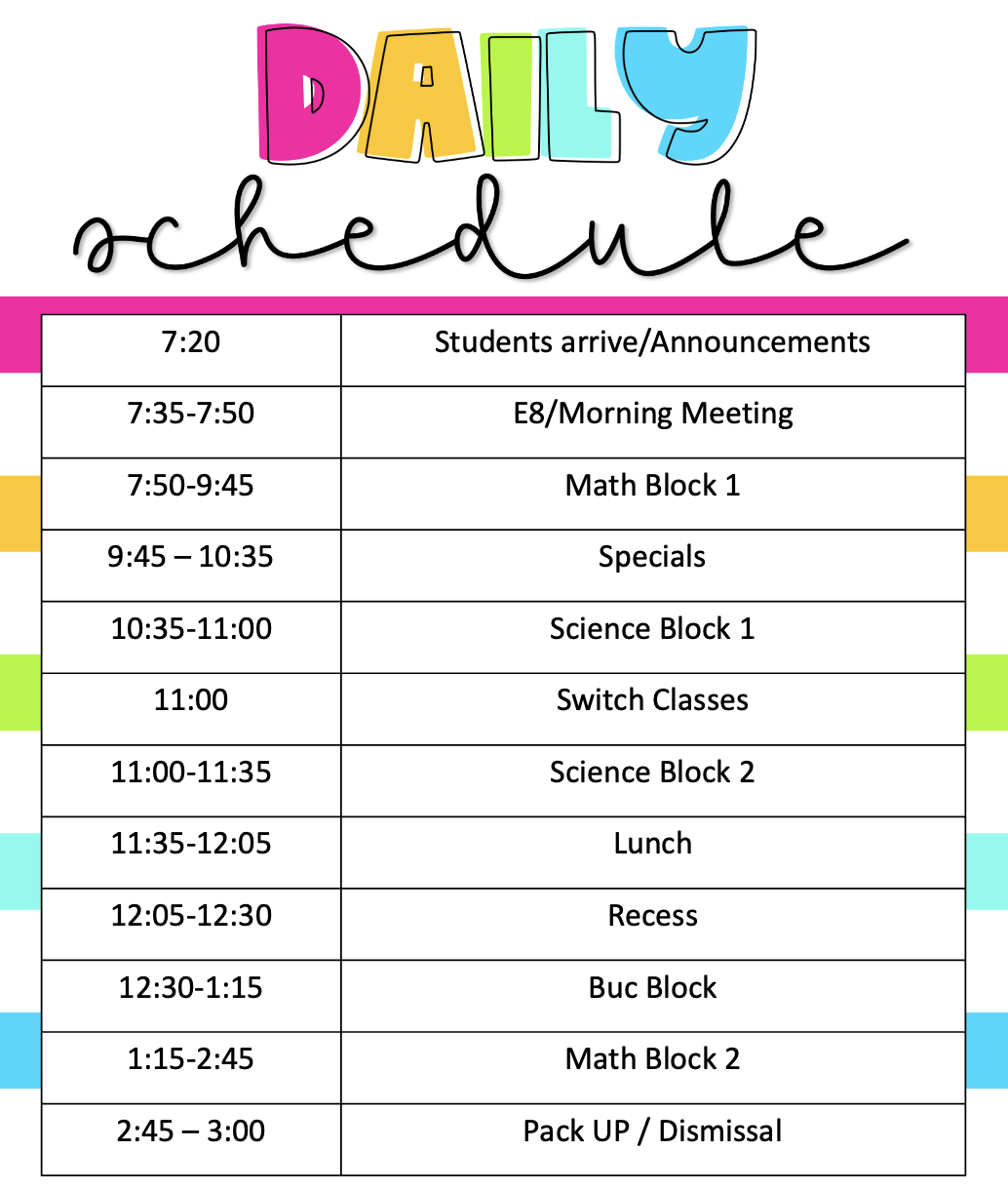 Daily Schedule 