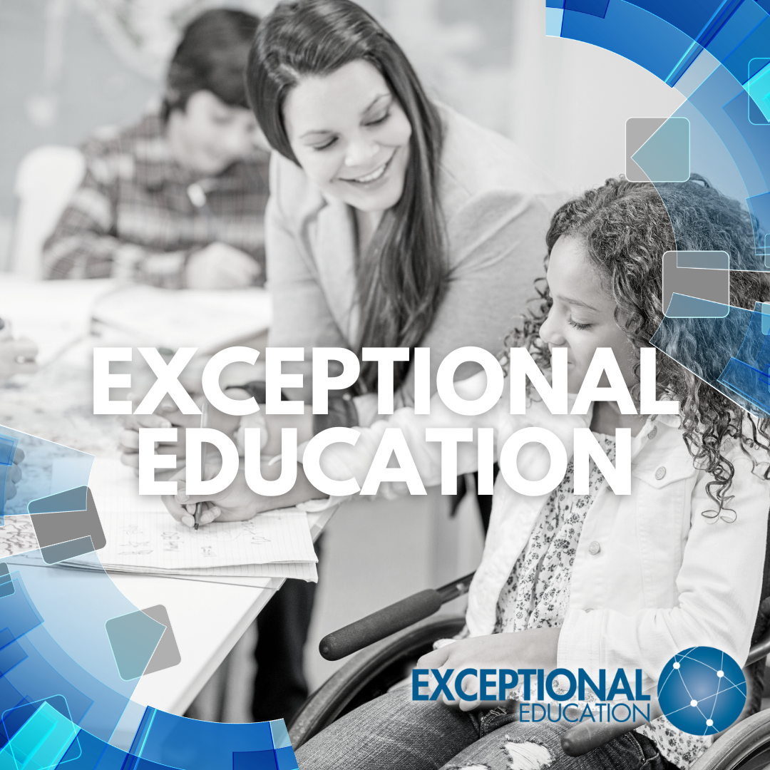 Exceptional Education