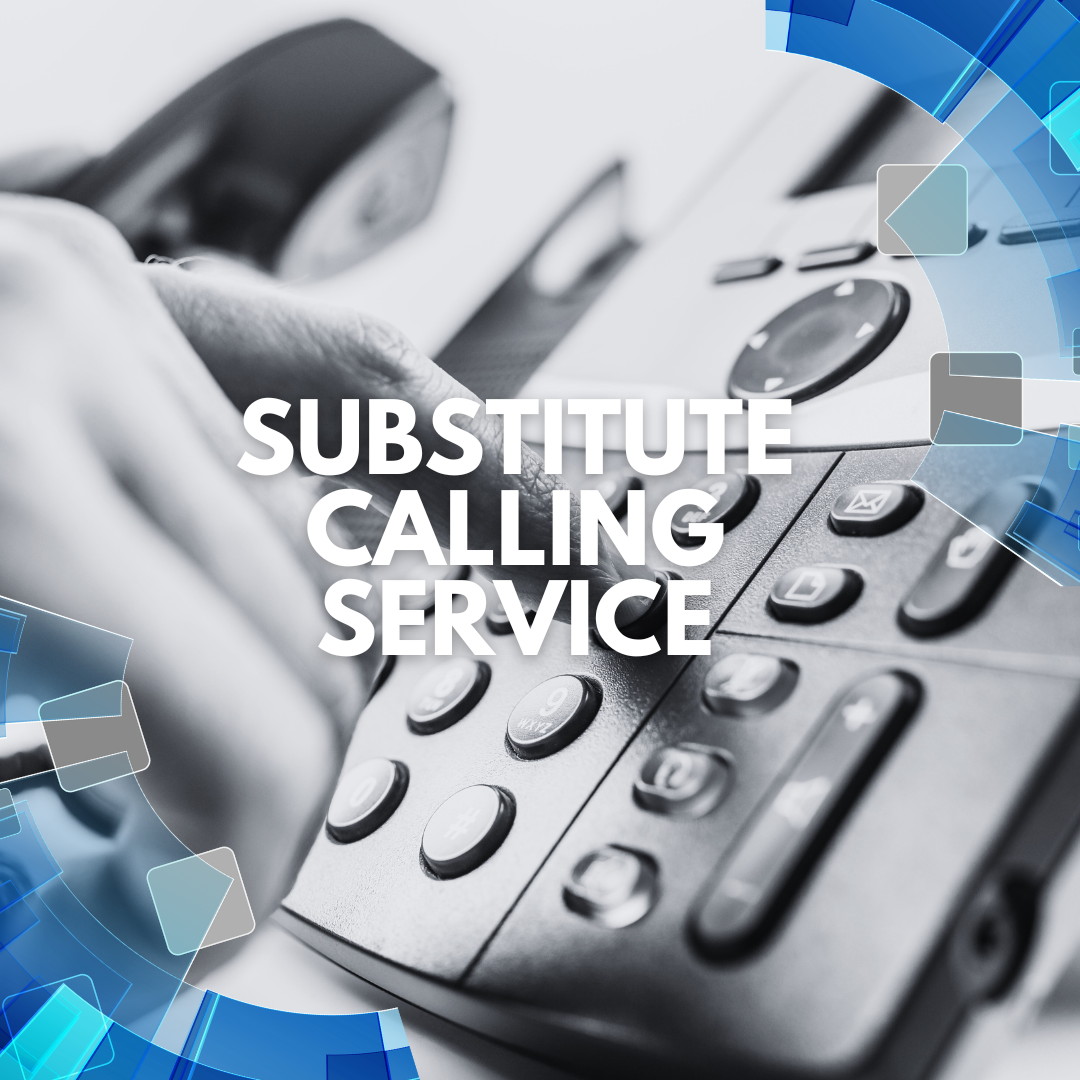 substitute calling service