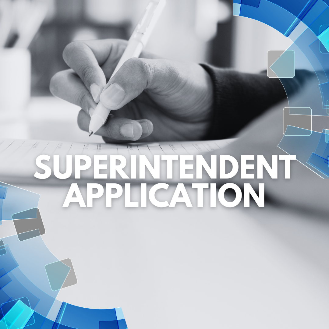 Superintendent Application