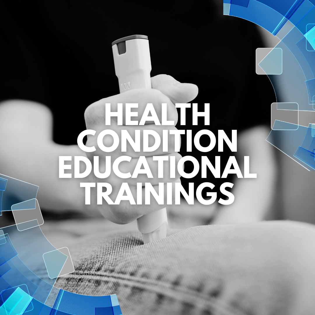 health condition educational trainings