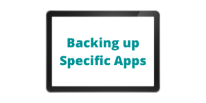 Backing Up Specific Apps