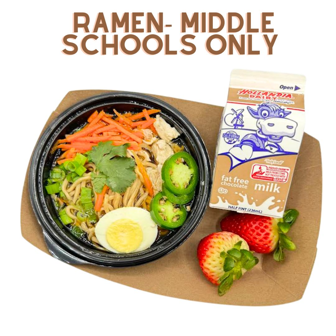 Ramen- middle schools only