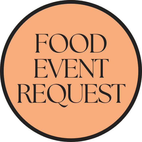 FOOD EVENT REQUEST