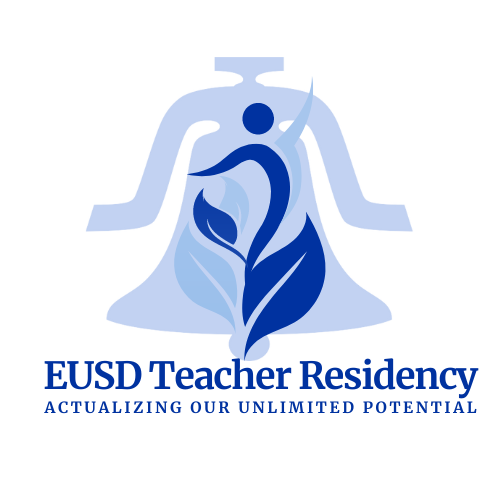 A logo containing a bell, leaves, and a person with one arm reaching upward. The text reads EUSD Teacher Residency-Actualizing  Our Unlimited Potential."