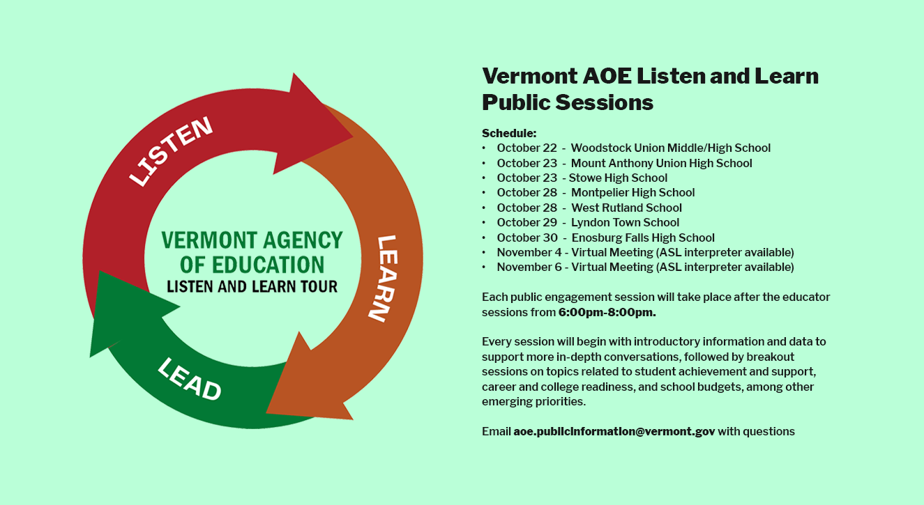 email aoe.publicinformation@vermont.gov  with questions