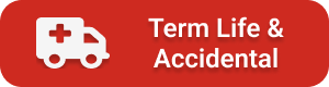 ambulance icon on red button labeled term life & accidental