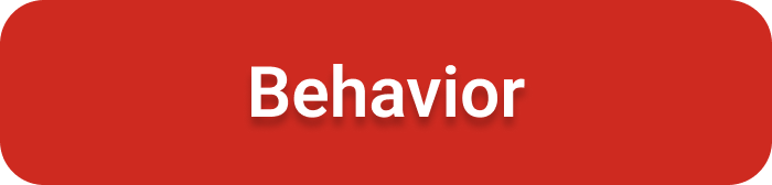 red button that reads behavior