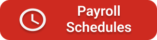 clock icon on red button labeled payroll schedules