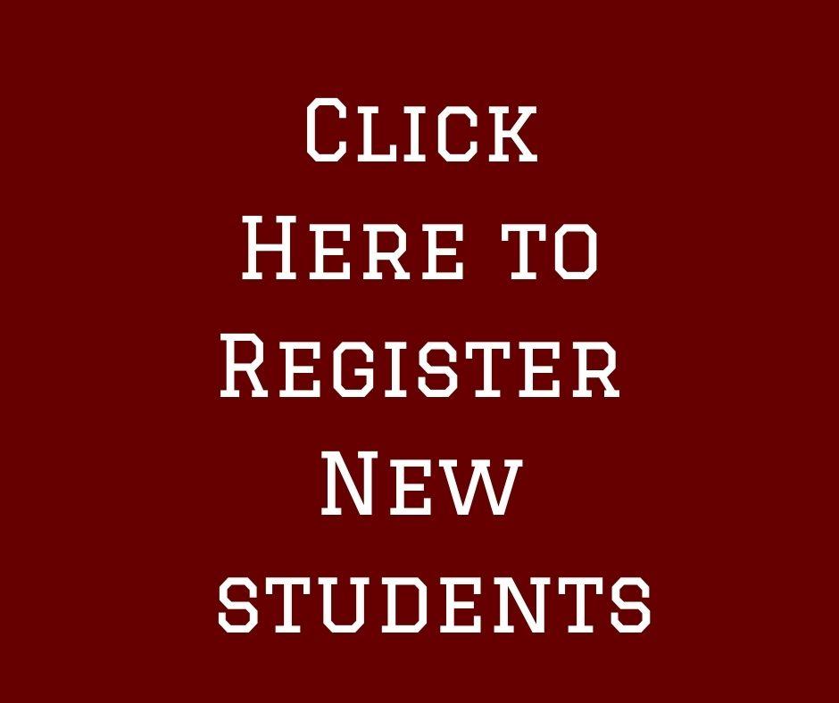 Click Here to Register New Students
